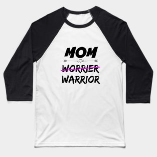 Mom Warrior Baseball T-Shirt